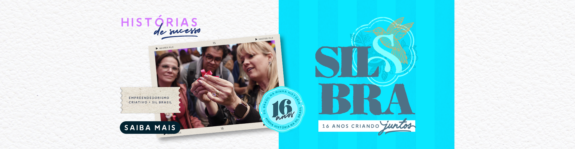 Histórias de Sucesso Silhouette Brasil