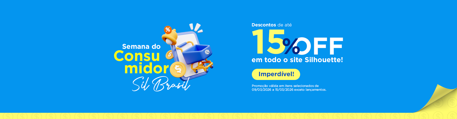 Aproveite até 15% OFF na semana do consumidor Sil 