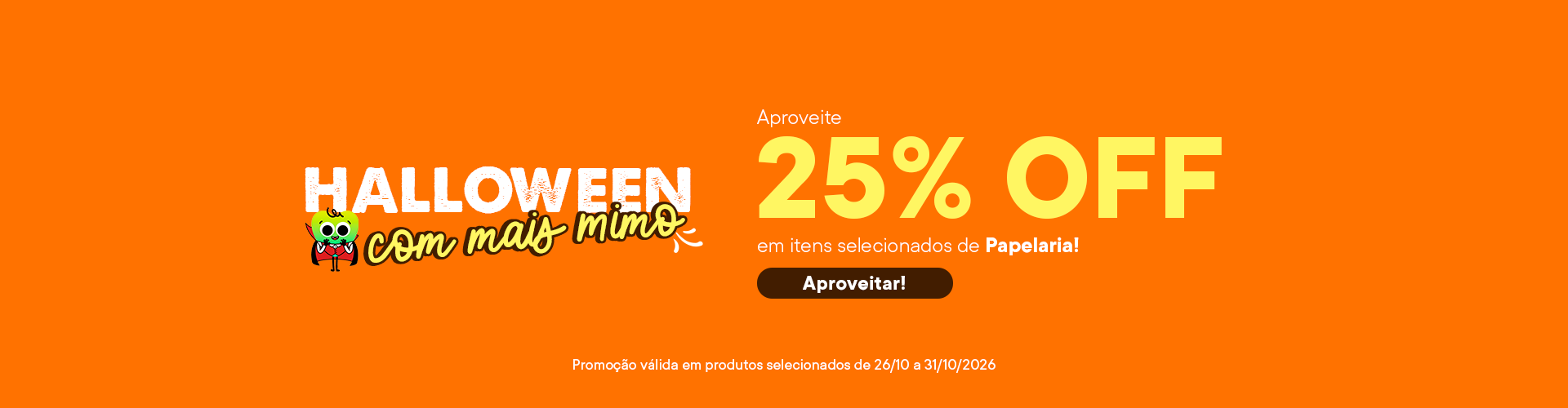Aproveite 25% OFF em itens selecionados!