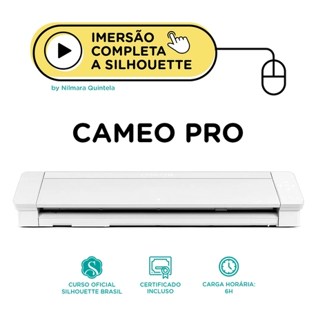 Imersão Completa a Silhouette Cameo PRO