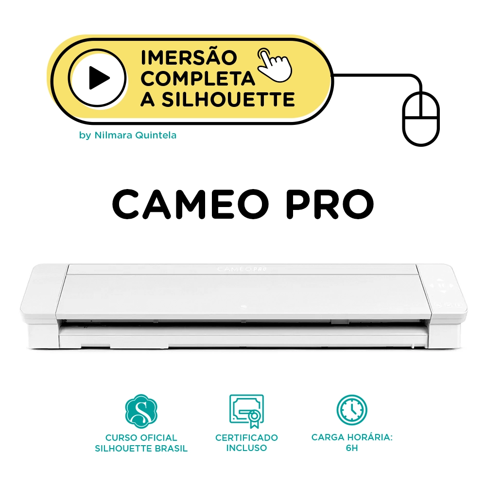 Imersão Completa a Silhouette Cameo PRO